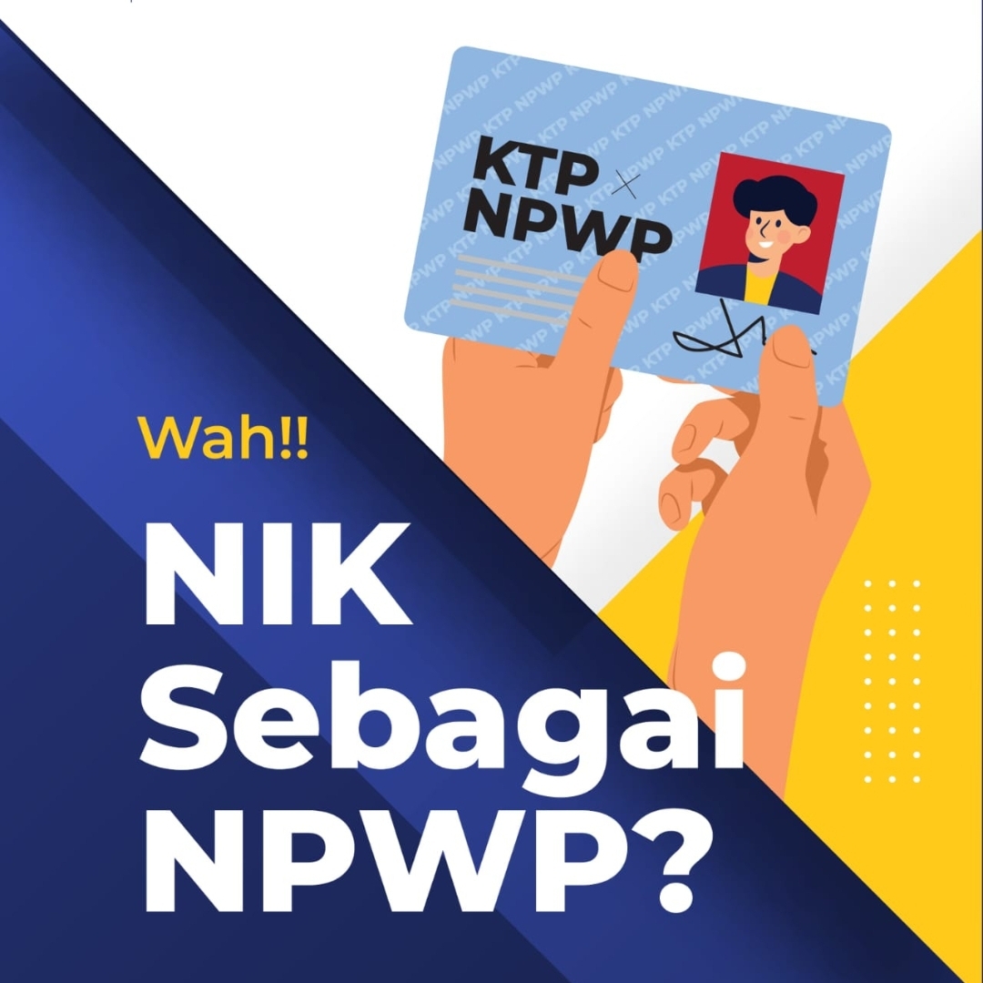 Kenapa NIK Bukan NPWP?