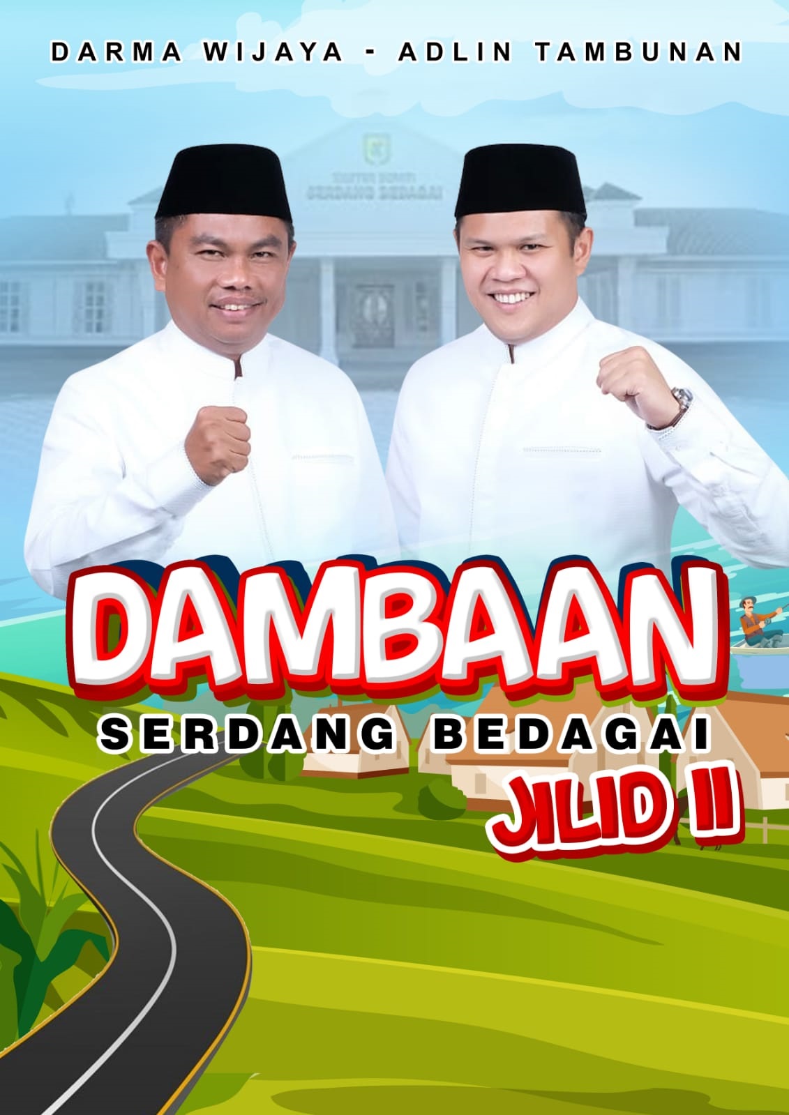 H. Darma Wijaya dan H. Adlin Tambunan merupakan pasangan Bupati dan Wakil Bupati Serdang Bedagai periode 2021-2024. Waspada/ist