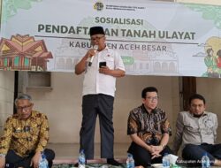 Tanah Ulayat Di Aceh Besar Bakal Terwujud