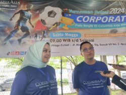 Apresiasi Mitra Korporasi, RS Columbia Asia Medan Gelar Turnamen Futsal Corporate