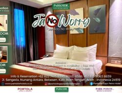 Januari Bebas Khawatir Jadi Tema Promosi Spesial Parkside Gayo Petro Hotel