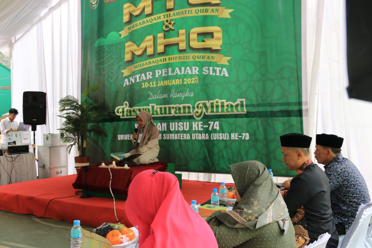 Rangkaian Milad, UISU Gelar MTQ Dan Tahfidz QuranTingkat SLTA Sederajat