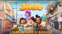 Tayang di Bioskop Lebaran 2025, film “JUMBO” Jadi Film Animasi Indonesia Pertama yang Mendunia