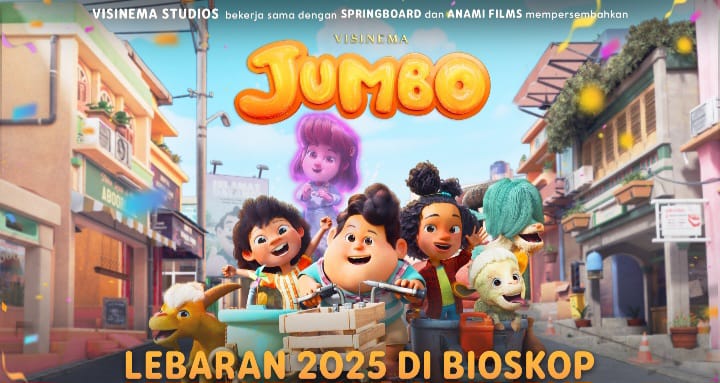 Tayang di Bioskop Lebaran 2025, film “JUMBO” Jadi Film Animasi Indonesia Pertama yang Mendunia