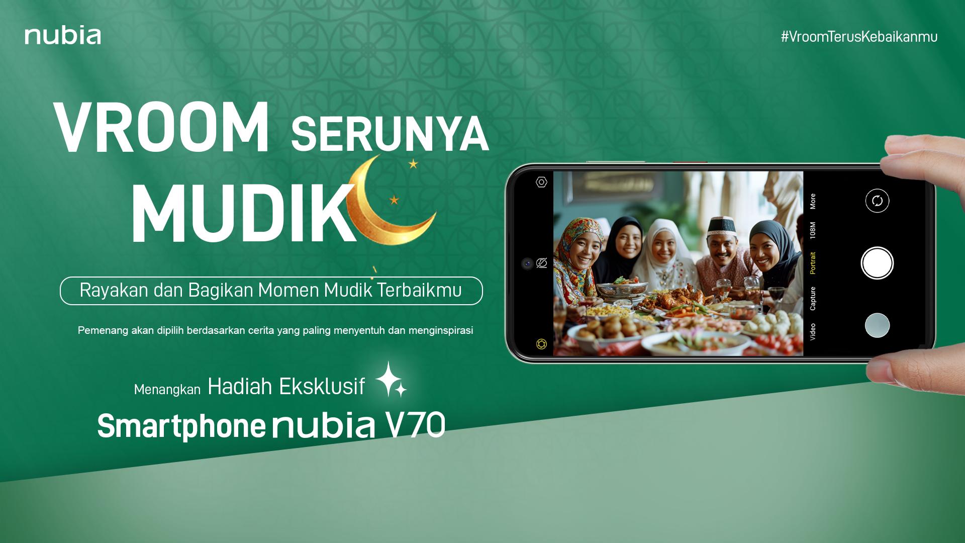 Rayakan Ramadan Bersama Nubia: Vroom Terus Kebaikanmu, Menangkan 20 Tiket Mudik Gratis!