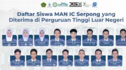 Keren! 15 Siswa MAN Insan Cendekia Serpong Raih Beasiswa Puluhan Kampus Ternama di Luar Negeri